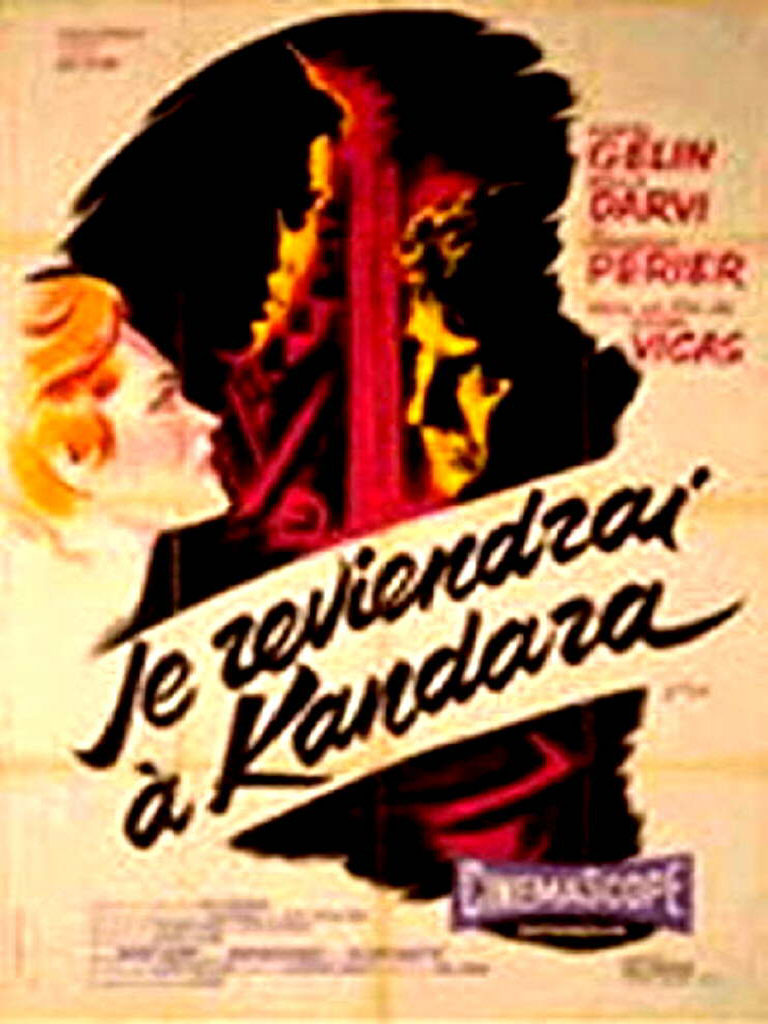 12 - JE REVIENDRAI à KANDARA - 1956 - Patrick MAURIN - François PERIER
